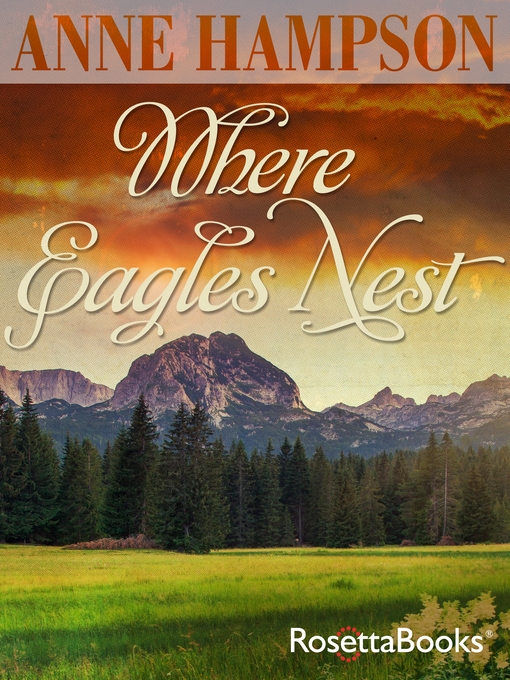 Title details for Where Eagles Nest by Anne Hampson - Available